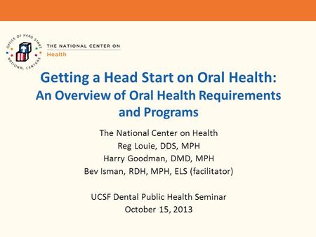 Getting a Head Start on Oral Health: