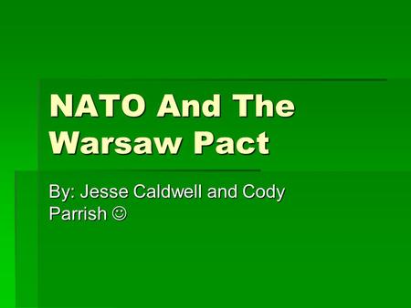 NATO And The Warsaw Pact