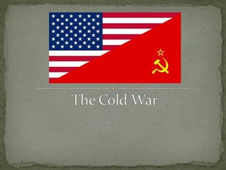 The Cold War 1. Essential Question How did WW2 help lead to the start of the Cold War? 2.