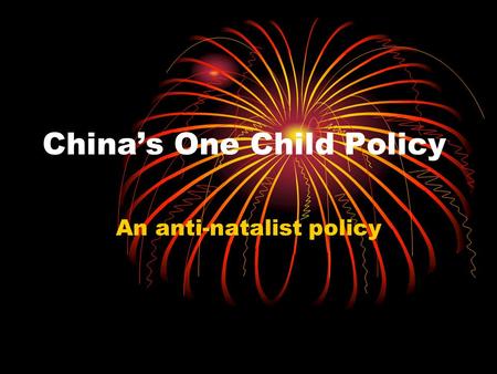 China’s One Child Policy