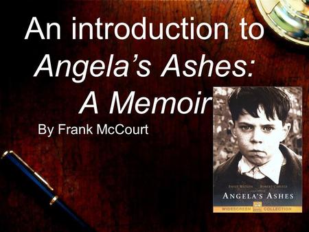 An introduction to Angela’s Ashes: A Memoir