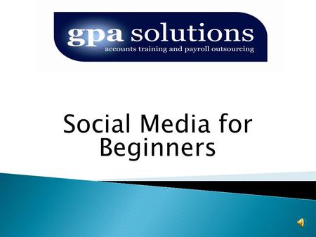 Social Media for Beginners  4 mornings over 4 weeks Aim  Introduce/Overview of social media  Benefits as a marketing tool  How it can increase sales.