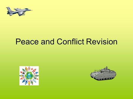 Peace and Conflict Revision