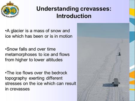Understanding crevasses: Introduction