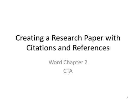 Creating a Research Paper with Citations and References