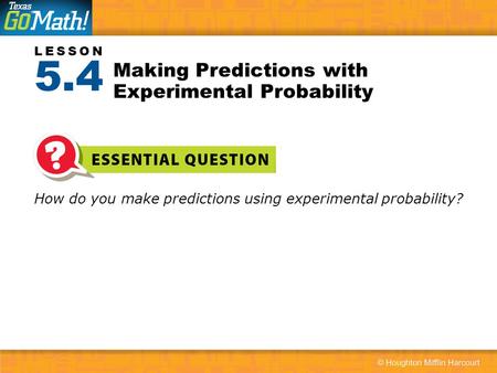 Making Predictions with Experimental Probability