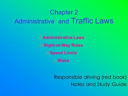 Chapter 2 Administrative and Traffic Laws