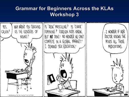Grammar for Beginners Across the KLAs Workshop 3.
