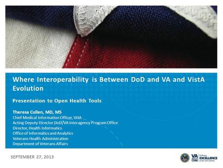 Where Interoperability is Between DoD and VA and VistA Evolution
