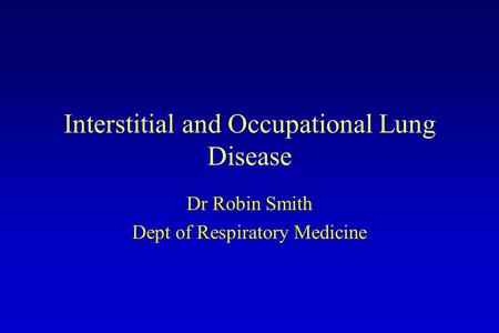 Interstitial and Occupational Lung Disease