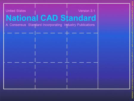 National CAD Standard United States Version 3.1