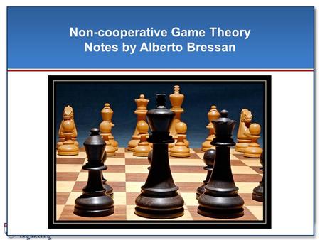 Non-cooperative Game Theory Notes by Alberto Bressan.