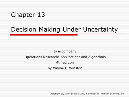 Chapter 13 Decision Making Under Uncertainty