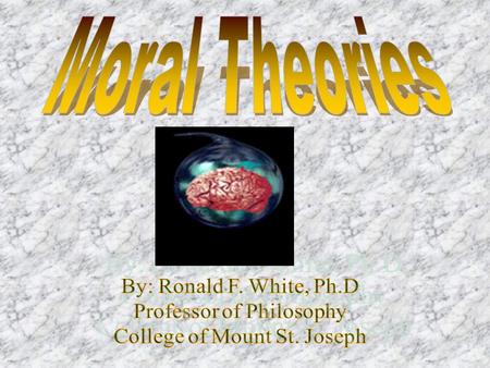 Theories- Descriptive Inquiry –Scientific Theories v. Metaphysical Theories Prescriptive Inquiry –Normative Theories v. Metaethical Theories.