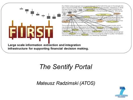Mateusz Radzimski (ATOS) The Sentify Portal. Sentiments + Finance = Sentify.