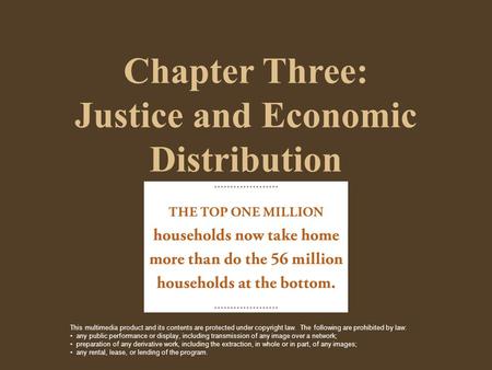 Chapter Three: Justice and Economic Distribution