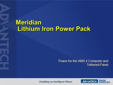 Meridian Lithium Iron Power Pack Power for the AMX 4 Computer and Tethered Panel.