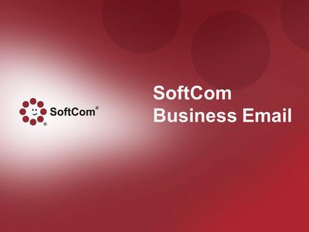 SoftCom Business  .  | Toll Free: 888.625.5727 | Topics 2 SoftCom Business  SharePoint.