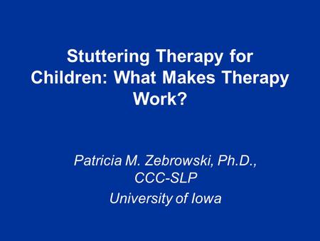 Stuttering Therapy for Children: What Makes Therapy Work?