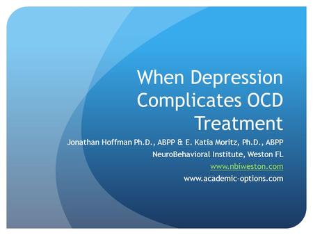 When Depression Complicates OCD Treatment