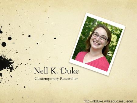 Nell K. Duke Contemporary Researcher