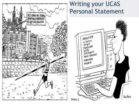 Writing your UCAS Personal Statement