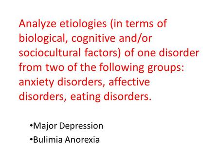 Major Depression Bulimia Anorexia