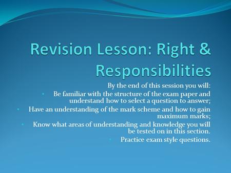 Revision Lesson: Right & Responsibilities