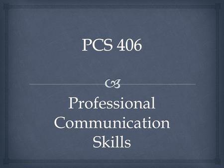 Professional Communication Skills. Successful Interviews.