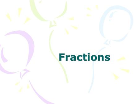 Fractions. What is 1 of £32? 2 What is 1 of £32? 2 Answer: £16.