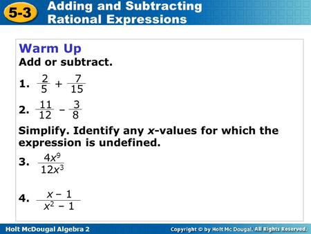 Warm Up Add or subtract – 2.