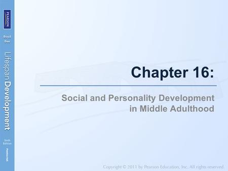 Social and Personality Development in Middle Adulthood