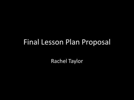 Final Lesson Plan Proposal Rachel Taylor. Lesson 1:Miscellaneous Barbara Kruger Objective: Students will learn about politically charged messages in art.