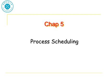 Chap 5 Process Scheduling. Basic Concepts Maximum CPU utilization obtained with multiprogramming CPU–I/O Burst Cycle – Process execution consists of a.