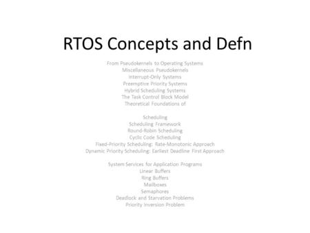 RTOS Concepts and Defn From Pseudokernels to Operating Systems