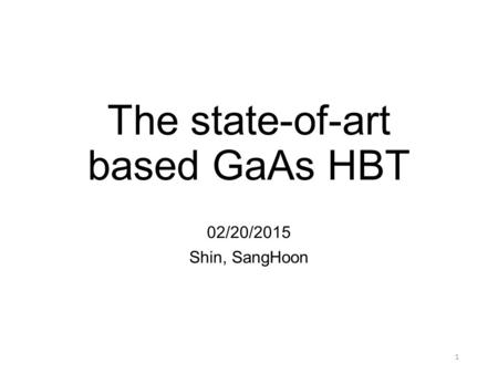The state-of-art based GaAs HBT