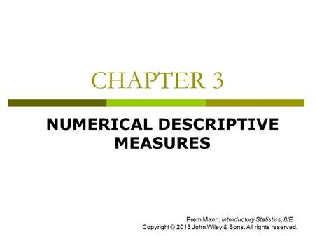 NUMERICAL DESCRIPTIVE MEASURES