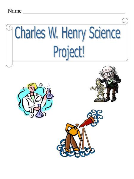 Charles W. Henry Science
