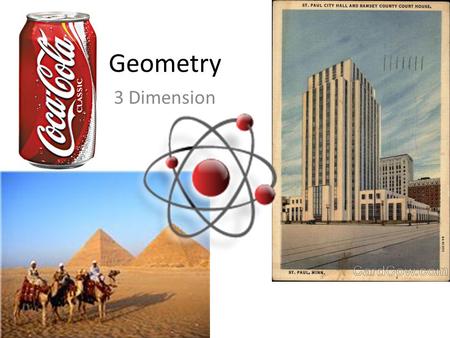 Geometry 3 Dimension.