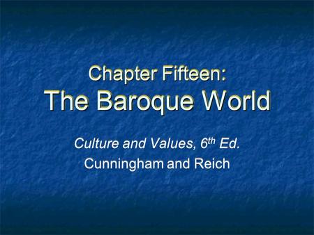 Chapter Fifteen: The Baroque World