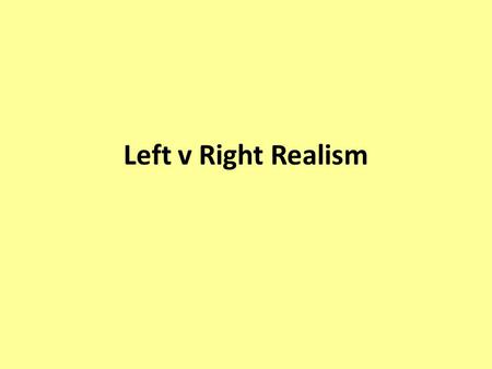 Left v Right Realism. Do you think crime is caused by poor socialisation?