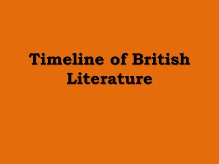 Timeline of British Literature