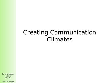 Creating Communication Climates