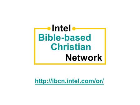 Intel Bible-based Christian Network