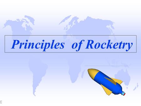 Principles of Rocketry