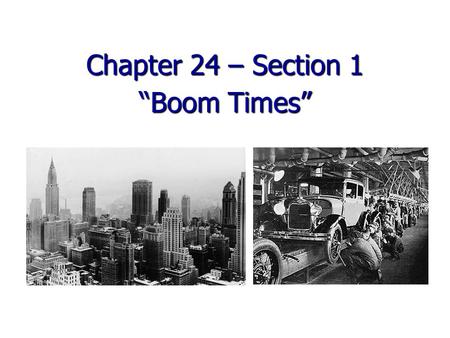 Chapter 24 – Section 1 “Boom Times”. Post WWI Economic Problems Govt. cancelled billions of dollars of contracts with factories when war ended Factories.