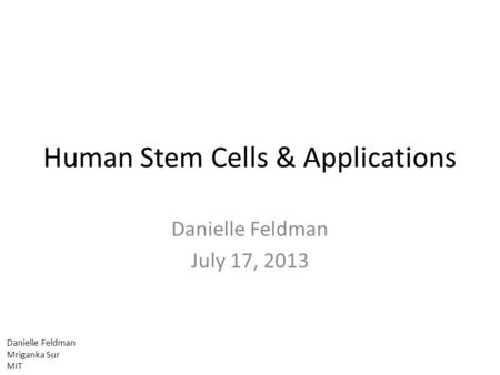 Human Stem Cells & Applications