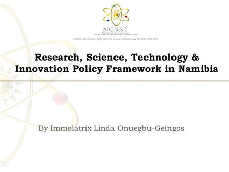 Research, Science, Technology & Innovation Policy Framework in Namibia
