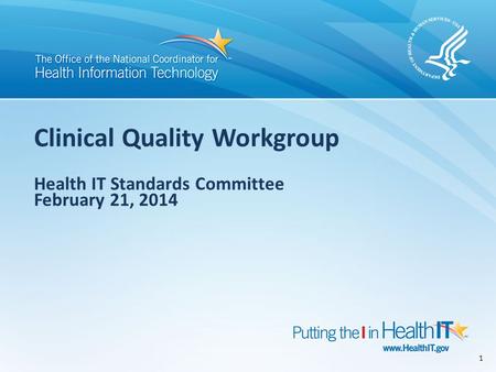 Clinical Quality Workgroup