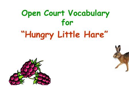 Open Court Vocabulary for